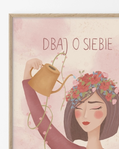 Plakat Dbaj o siebie - zdjęcie trzecie w rozmiarze A4 Plakat Dbaj o siebie - zdjęcie trzecie w rozmiarze A4