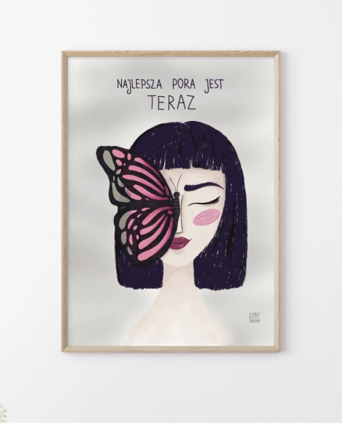 plakat najlepsza pora jest teraz - zdjęcie drugie w rozmiarze A3 plakat najlepsza pora jest teraz - zdjęcie drugie w rozmiarze A3