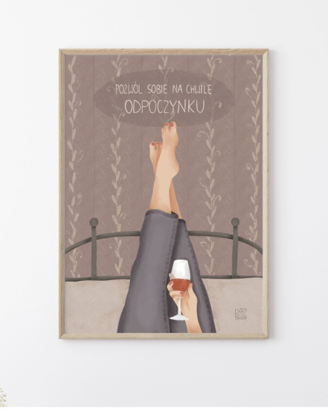 Plakat Pozwól sobie na chwilę odpoczynku - zdjęcie drugie w rozmiarze A3
